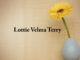 Obituary: Lottie Velma Terry