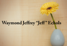 Obituary: Waymond Jeffrey “Jeff” Echols