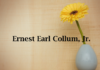 Obituary: Ernest Earl Collum, Jr.