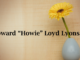 Obituary: Howard “Howie” Loyd Lyons, Jr.