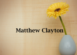 Obituary: Matthew Clayton