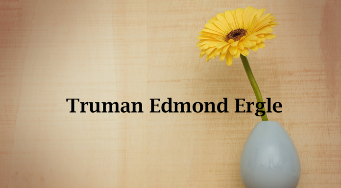 Obituary: Truman Edmond Ergle