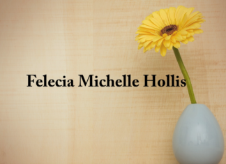 Obituary: Felecia Michelle Hollis