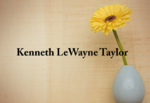 Obituary: Kenneth LeWayne Taylor