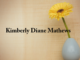 Obituary: Kimberly Diane Mathews