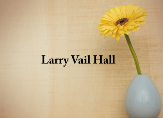 Obituary: Larry Vail Hall