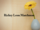 Obituary: Rickey Leon Marchman