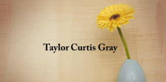 Obituary: Taylor Curtis Gray