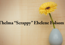 Obituary: Thelma “Scrappy” Ebelene Folsom