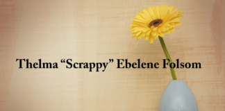 Obituary: Thelma “Scrappy” Ebelene Folsom