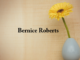 Obituary: Bernice Roberts