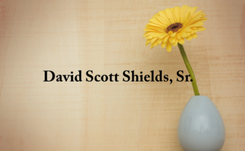 Obituary: David Scott Shields, Sr.