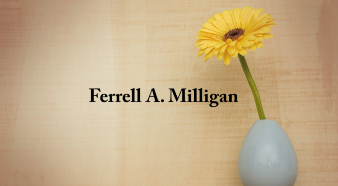 Obituary: Ferrell A. Milligan