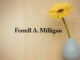 Obituary: Ferrell A. Milligan