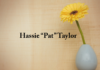 Obituary: Hassie “Pat” Taylor