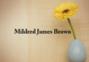 Obituary: Mildred James Brown
