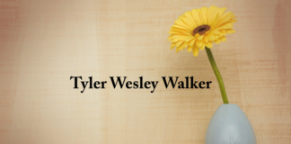Obituary: Tyler Wesley Walker
