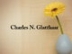 Obituary: Charles N. Glatthaar