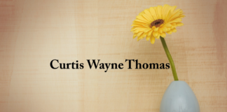 Obituary: Curtis Wayne Thomas