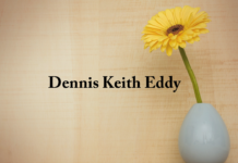 Obituary: Dennis Keith Eddy