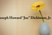Obituary: Joseph Howard “Joe” Dickinson, Jr.