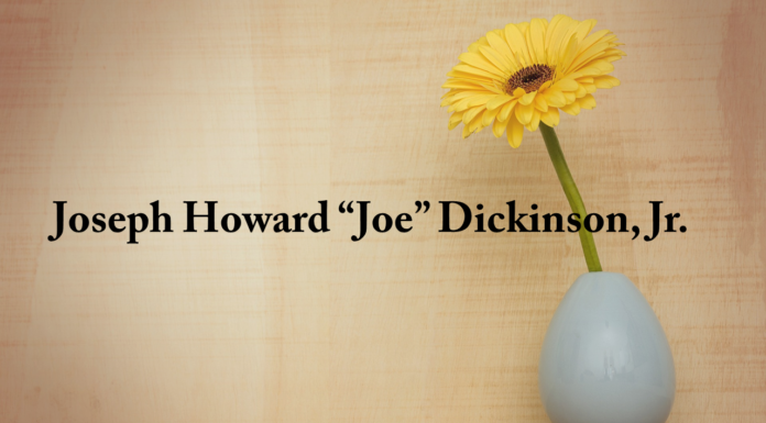 Obituary: Joseph Howard “Joe” Dickinson, Jr.