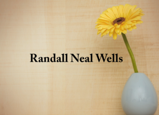 Obituary: Randall Neal Wells