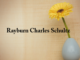 Obituary: Rayburn Charles Schultz