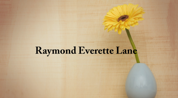 Obituary: Raymond Everette Lane