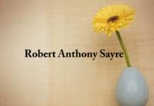 Obituary: Robert Anthony Sayre