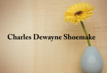 Obituary: Charles Dewayne Shoemake