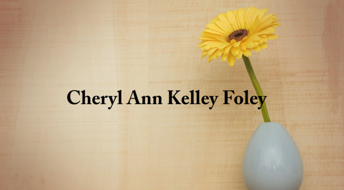 Obituary: Cheryl Ann Kelley Foley