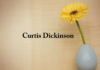Obituary: Curtis Dickinson