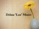 Obituary: Delma “Lou” Minier