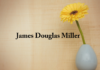 Obituary: James Douglas Miller