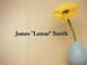 Obituary: James “Lamar” Smith