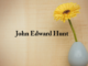 Obituary: John Edward Hunt