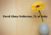 Obituary: David Glenn Netherton