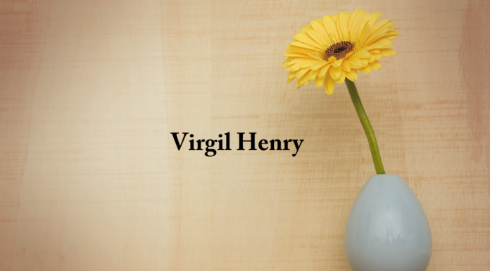 Obituary: Virgil Henry