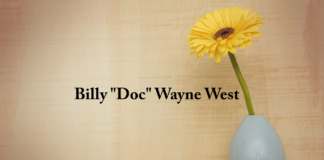 Obituary: Billy “Doc” Wayne West