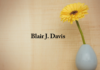 Obituary: Blair J. Davis