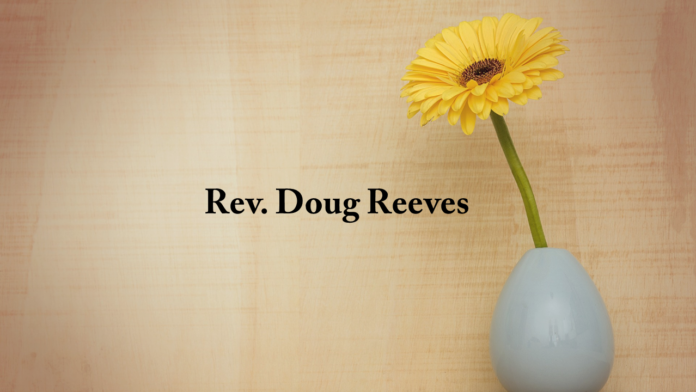 Rev. Doug Reeves