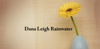 Obituary: Dana Leigh Rainwater
