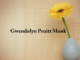 Obituary: Gwendolyn Pruitt Monk