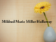 Obituary: Mildred Marie Miller Holloway