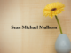 Obituary: Sean Michael Mulhern