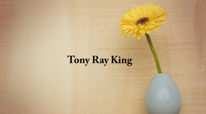 Obituary: Tony Ray King