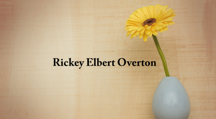 Obituary: Rickey Elbert Overton