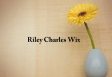 Obituary: Riley Charles Wix