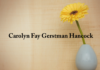 Obituary: Carolyn Fay Gerstman Hancock
